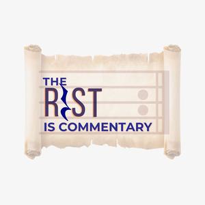 The Rest is Commentary with Shep Rosenman