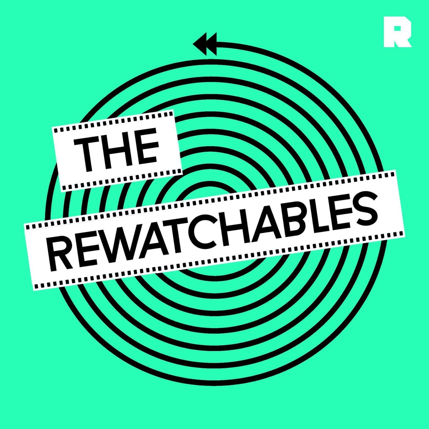 The Rewatchables (podcast) - The Ringer | Listen Notes