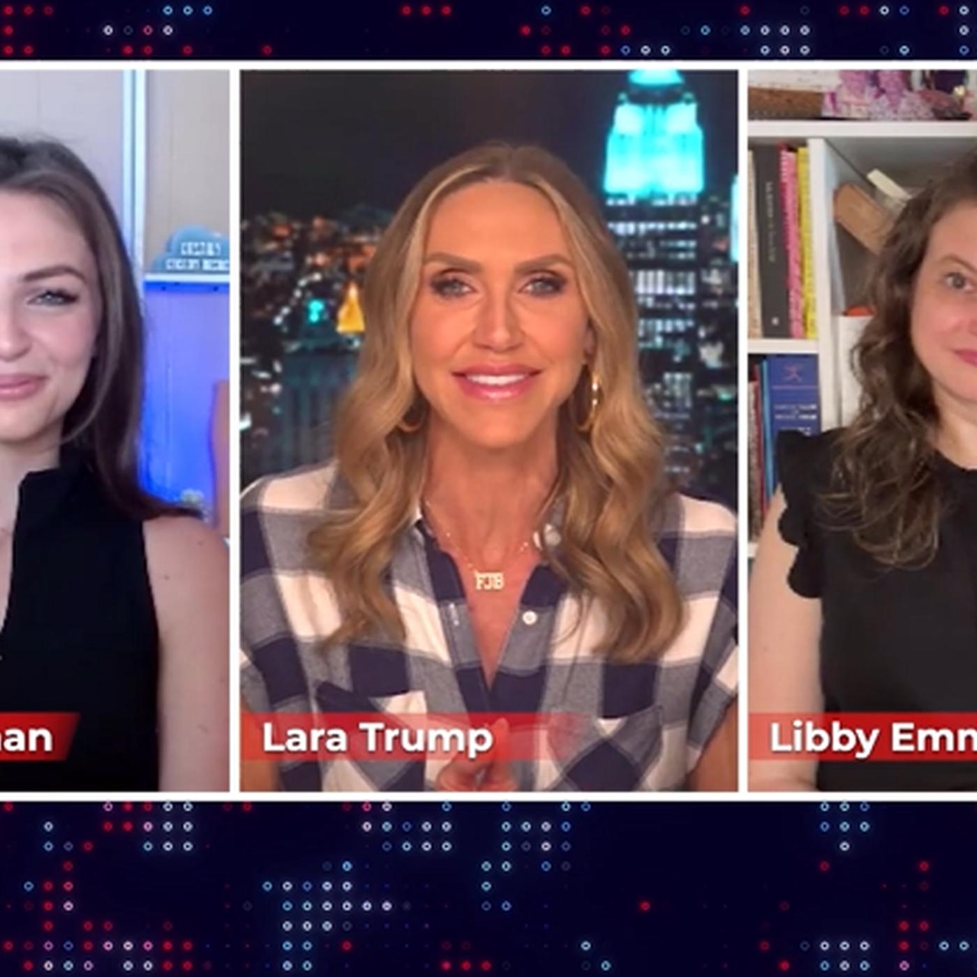 Lara Trump, Brianna Lyman, Libby Emmons - The Right View with Lara ...