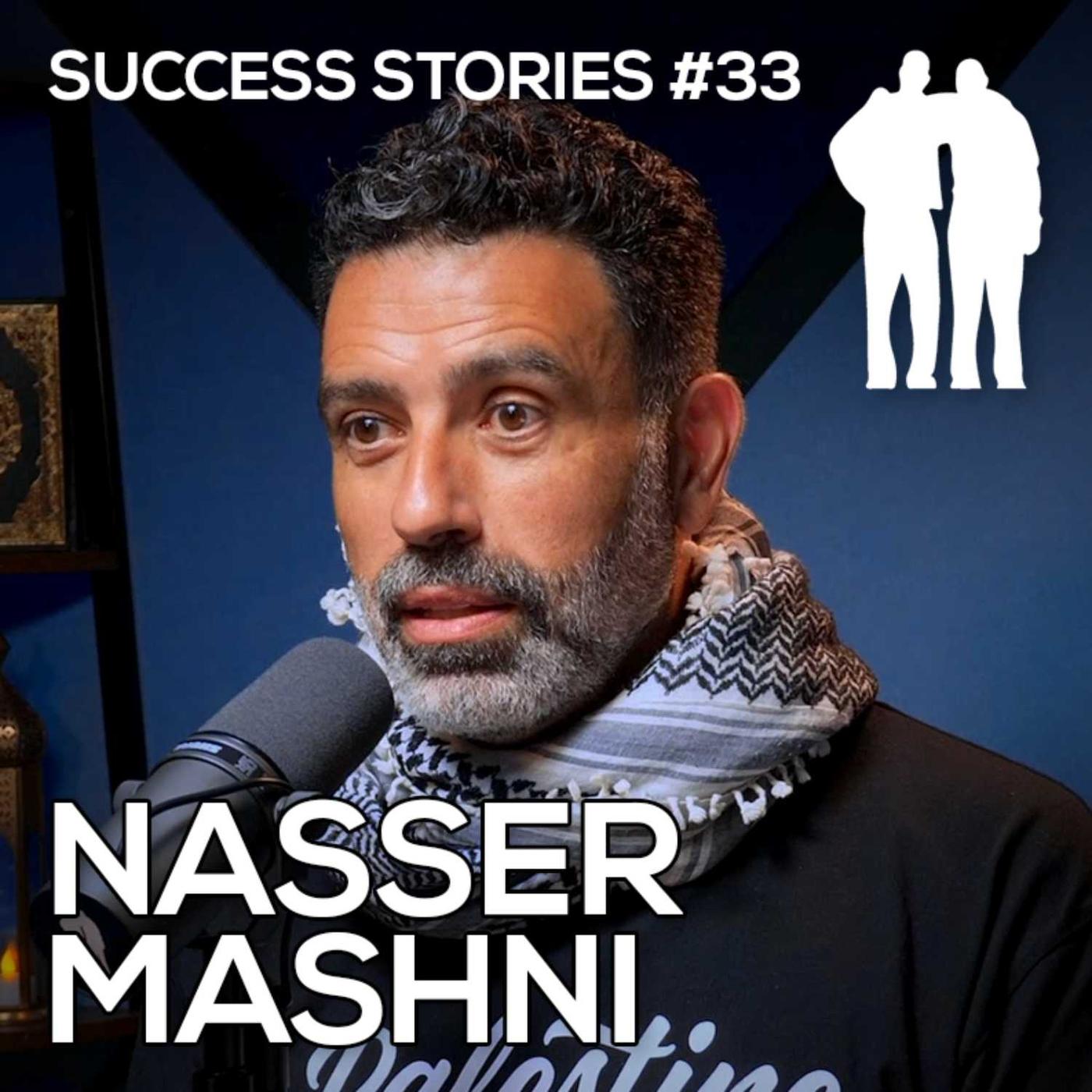 Success Stories - Nasser Mashni - The Safi Bros Podcast | Listen Notes