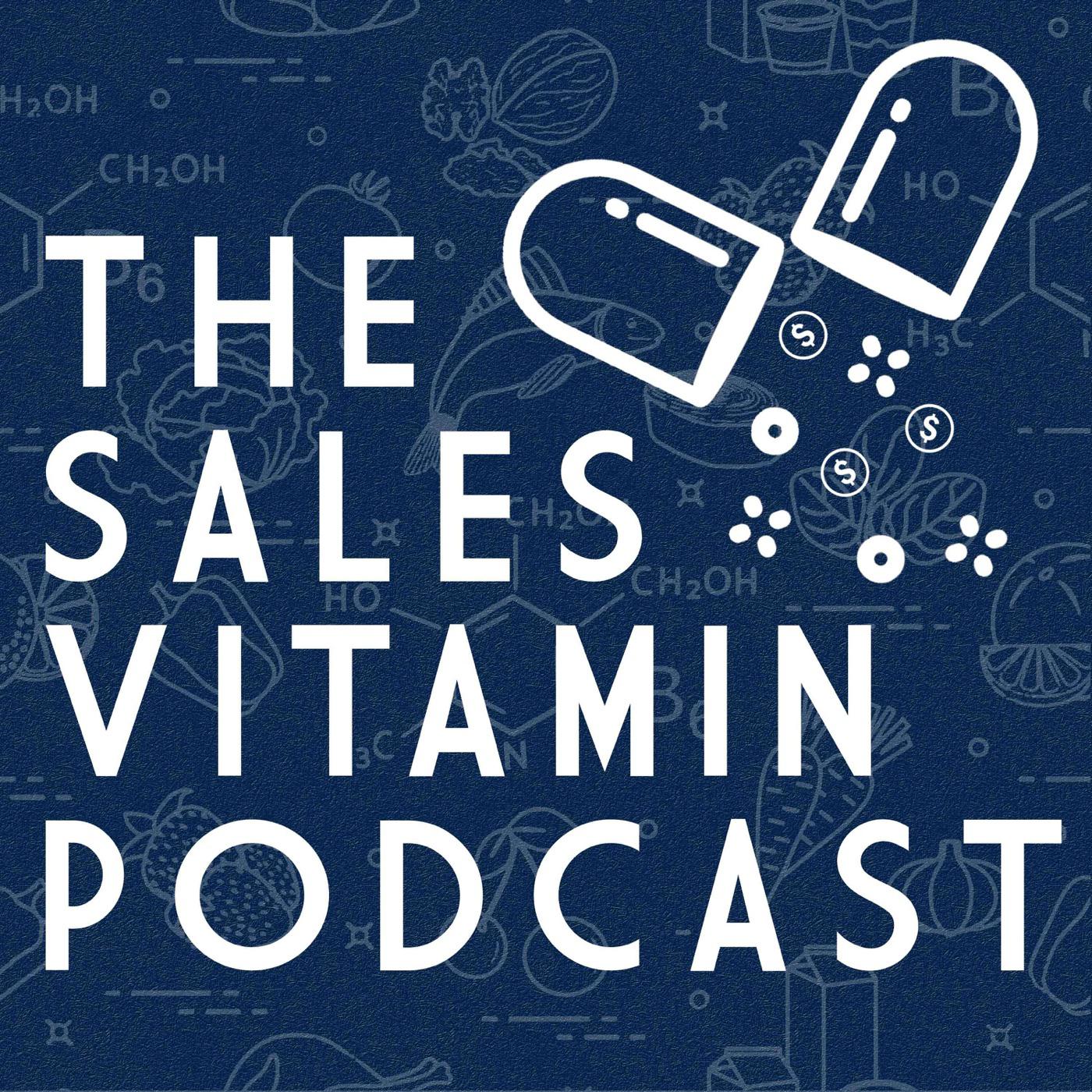 The Sales Vitamin Podcast artwork