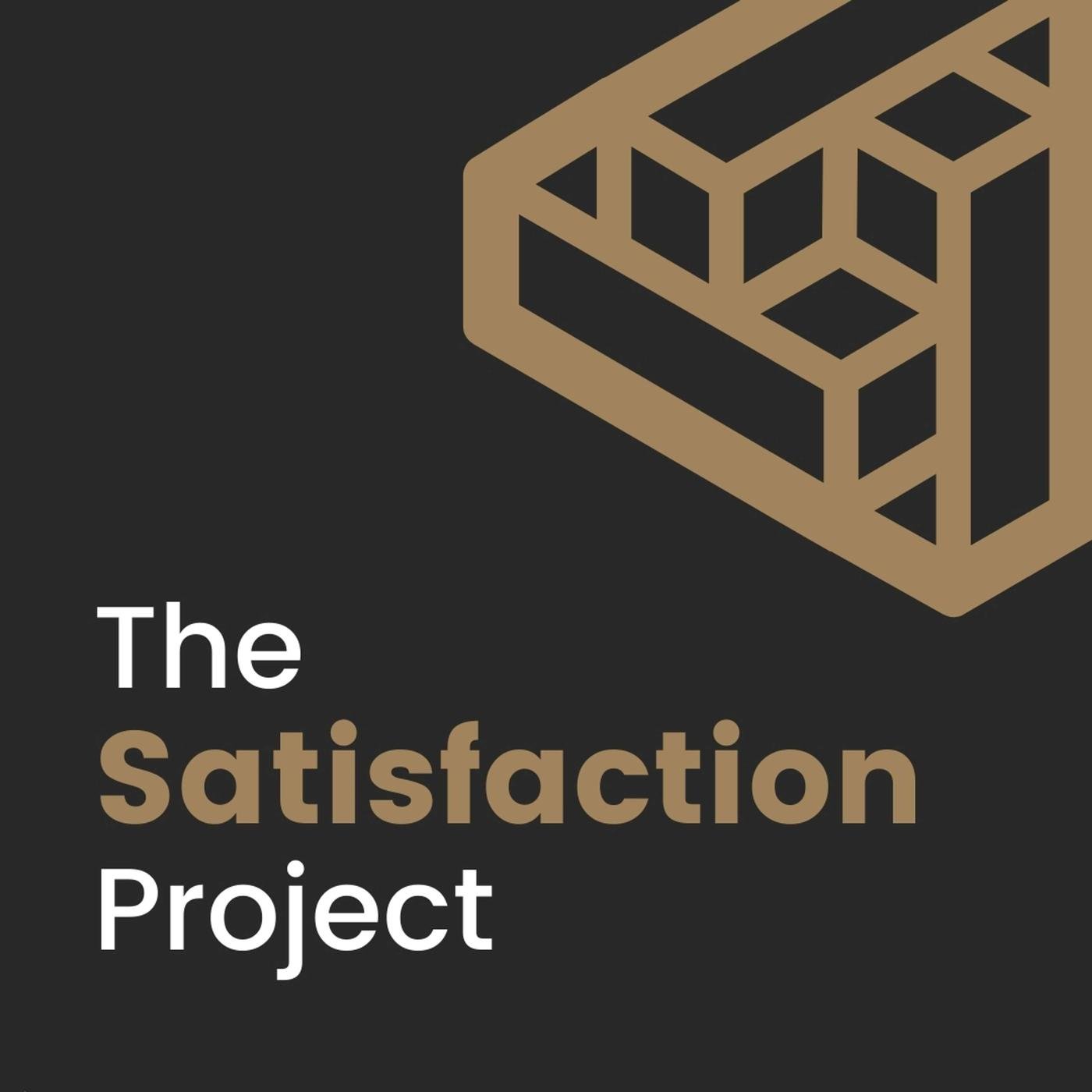 The Satisfaction Project (podcast) - Georgie Wolf | Listen Notes