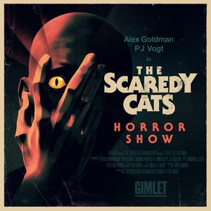 The Scaredy Cats Horror Show The Scaredy Cats Horror Show