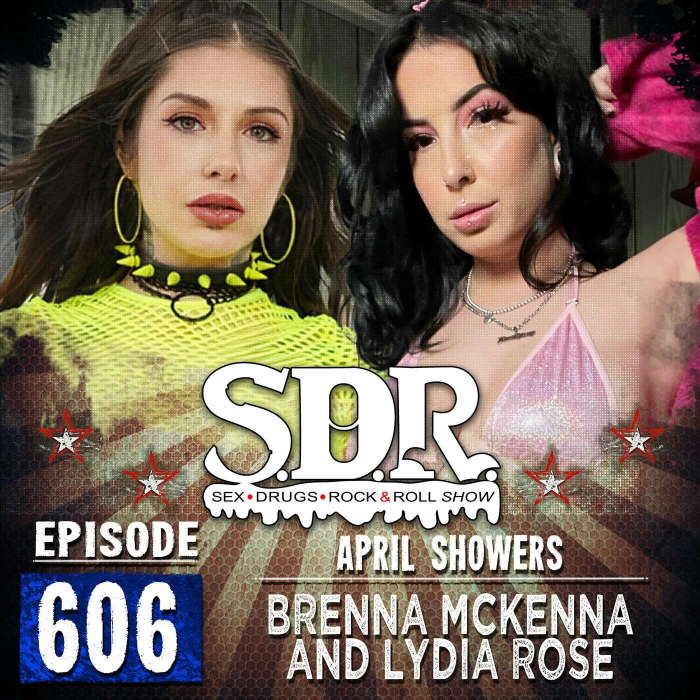 Brenna McKenna And Lydia Rose (Porn Stars) - April Showers | Listen Notes