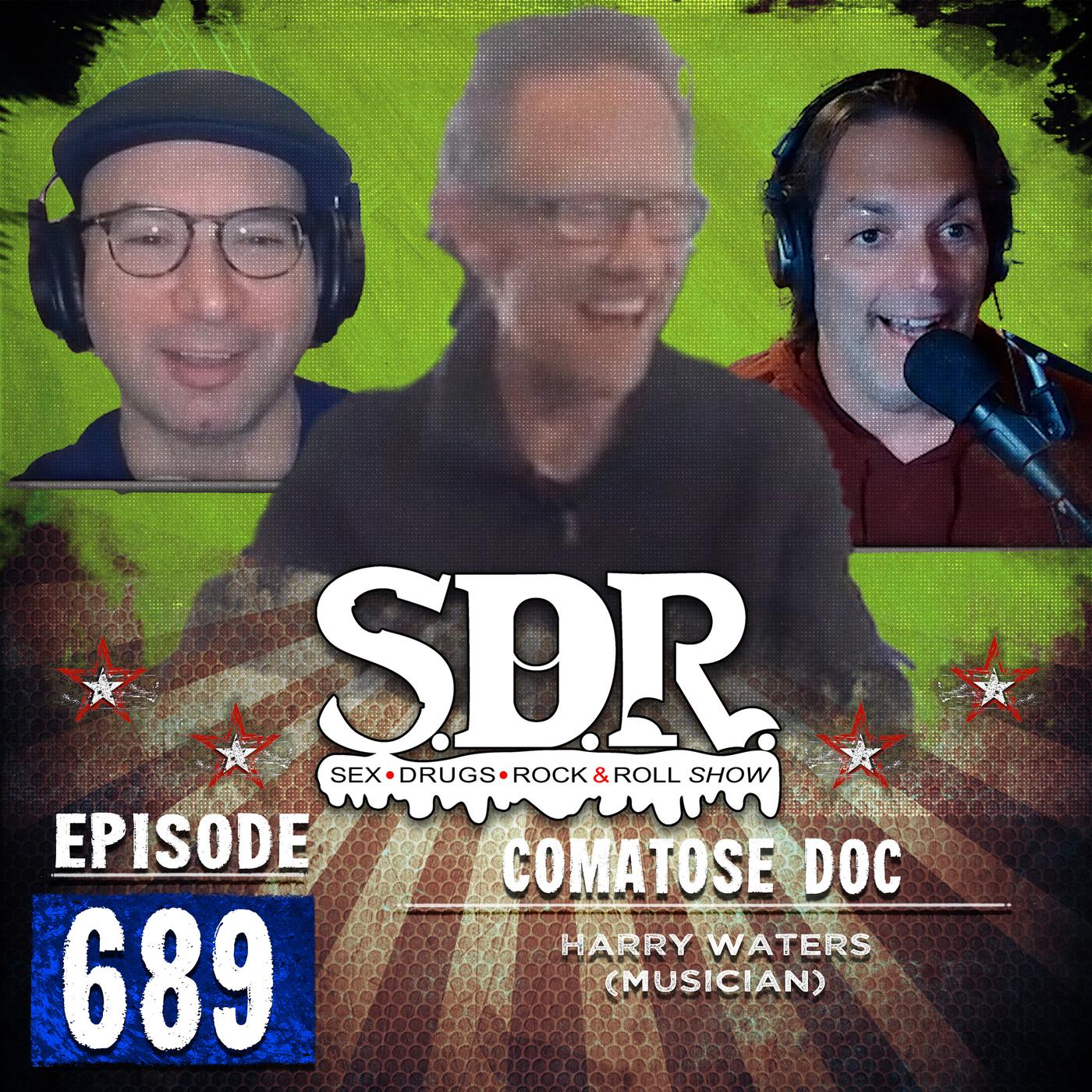 Harry Waters (Musician) - Comatose Doc - The SDR Show (Sex, Drugs, & Rock-n-Roll  Show) w/Ralph Sutton & Big Jay Oakerson (podcast) | Listen Notes