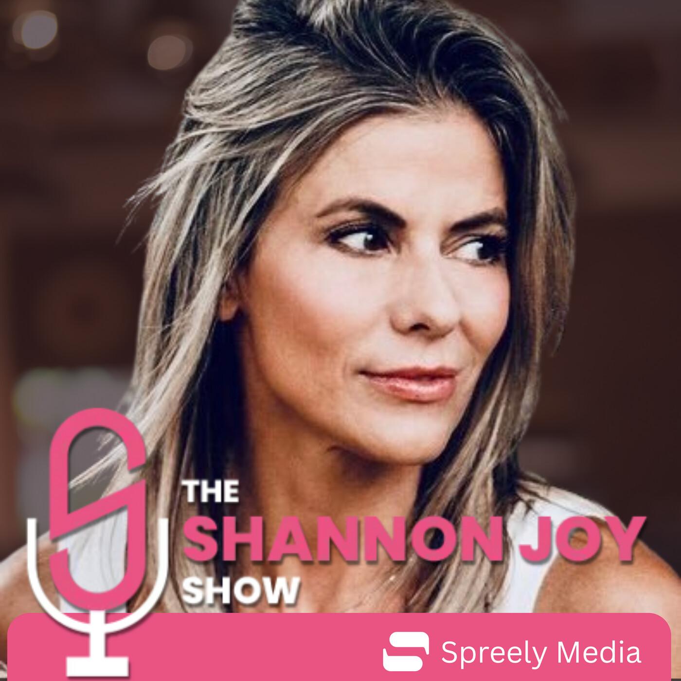 The Shannon Joy Podcast - Spreely Media | Listen Notes