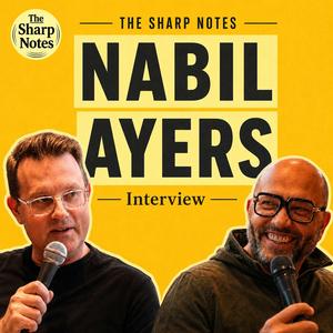 Live and In the Sharp Notes Shop | Nabil Ayers: Sunshine, Sound, and the Stories We Inherit