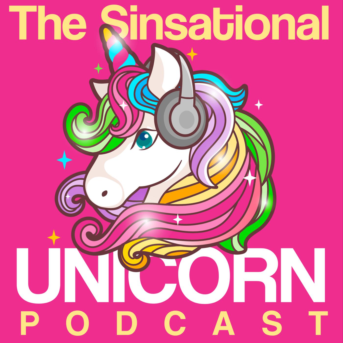 The Sinsational Unicorn Podcast - Over 3 million swingers served | Listen  Notes