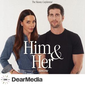 The Skinny Confidential Him And Her Show