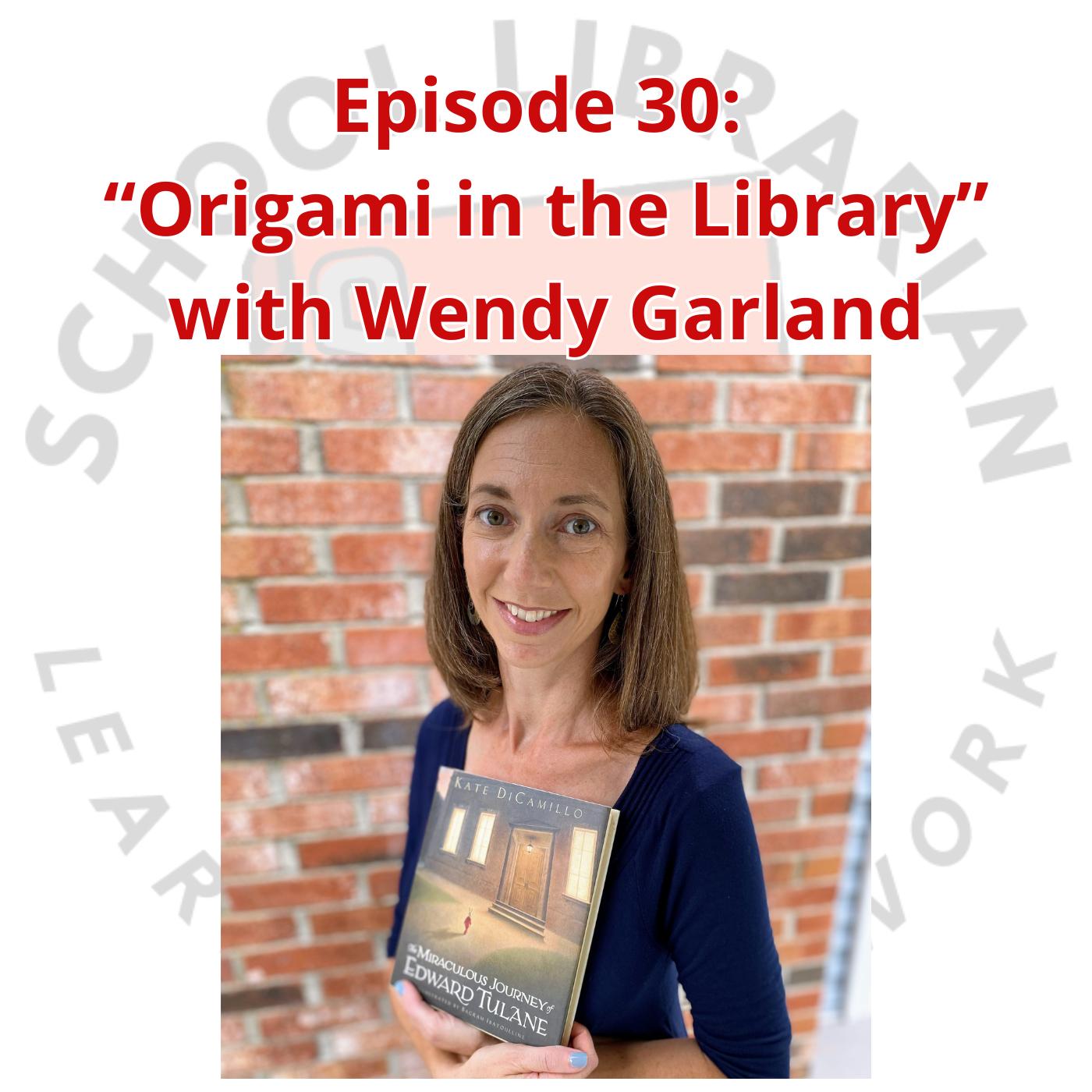 "Origami in the Library" with Wendy Garland The SLLN (School