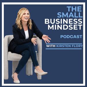The Small Business Mindset