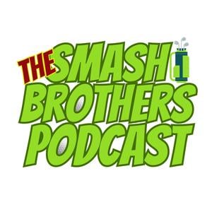 The Smash Brothers Podcast