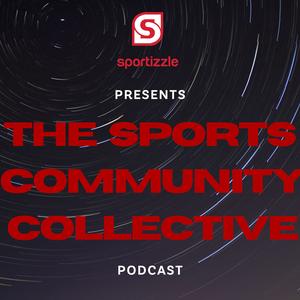 The Sports Community Collective presented by Sportizzle.com