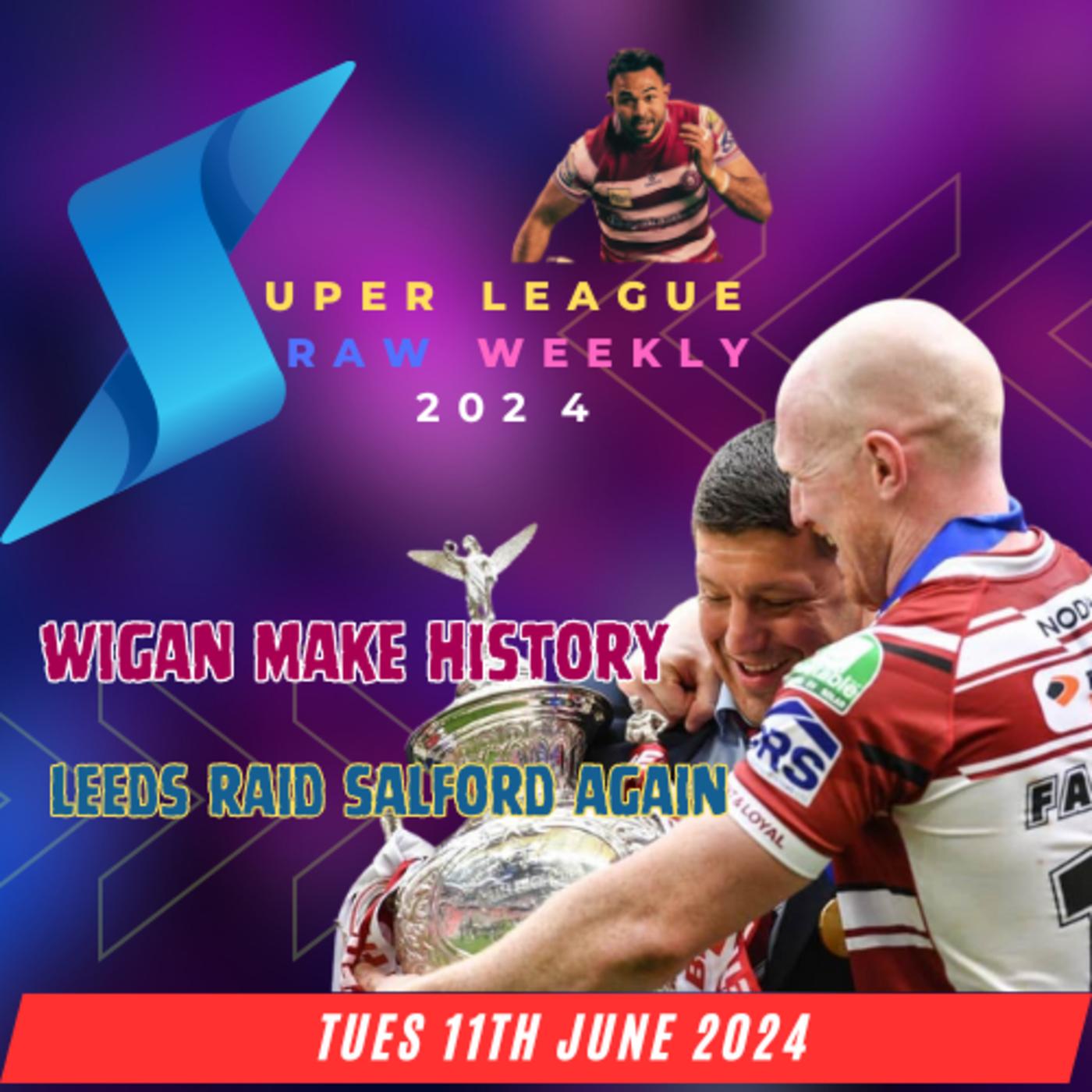 Super League Raw Weekly - 11th June 2024 - Super League - Rugby League ...