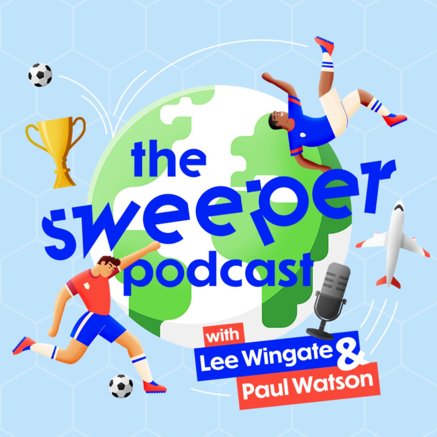 The Sweeper - A World Football Podcast