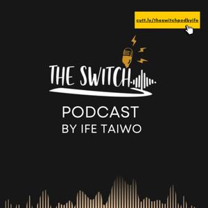 The Switch by Ife Taiwo 
