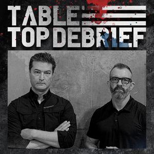 THE TABLE TOP DEBRIEF