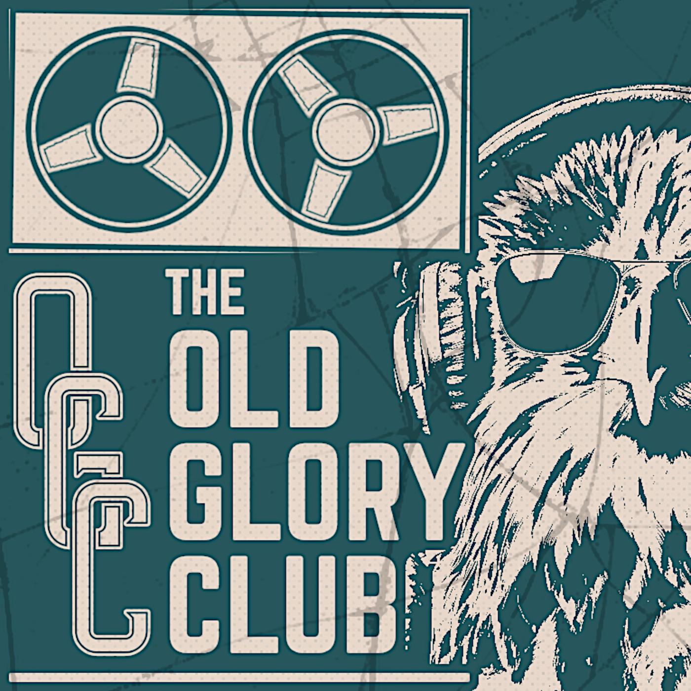 The Old Glory Club Podcast