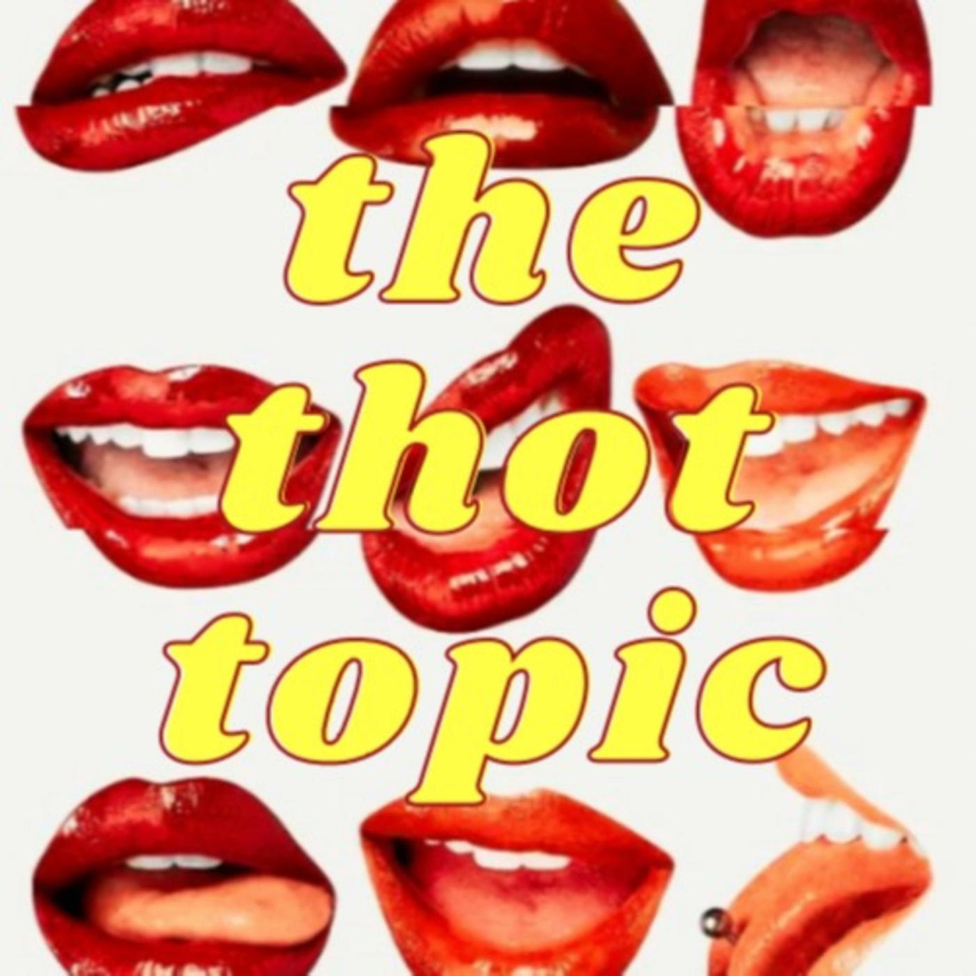 The Thot Topic (podcast) - Christian Sanchez | Listen Notes