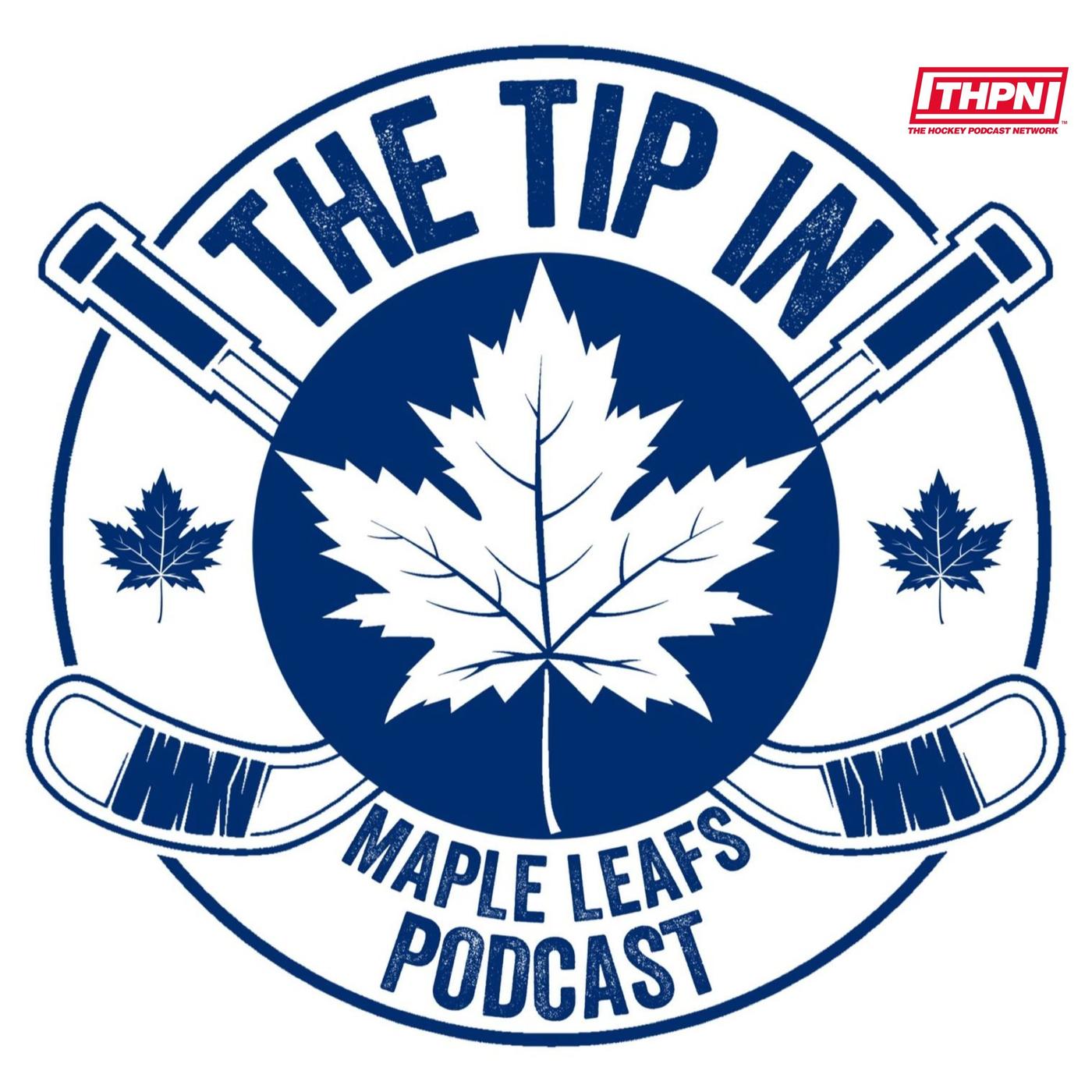 The Tip In Maple Leafs Podcast