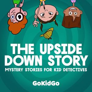 The Upside Down Story Trailer