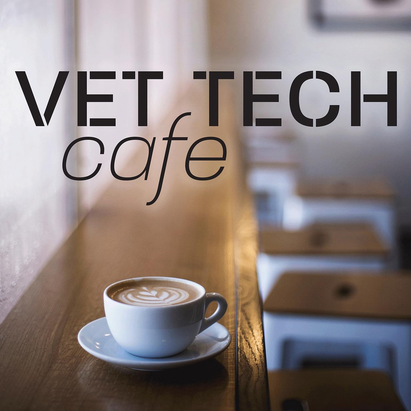 Vet Tech Cafe Julie MorseElliott Episode The Vet Tech Cafe's