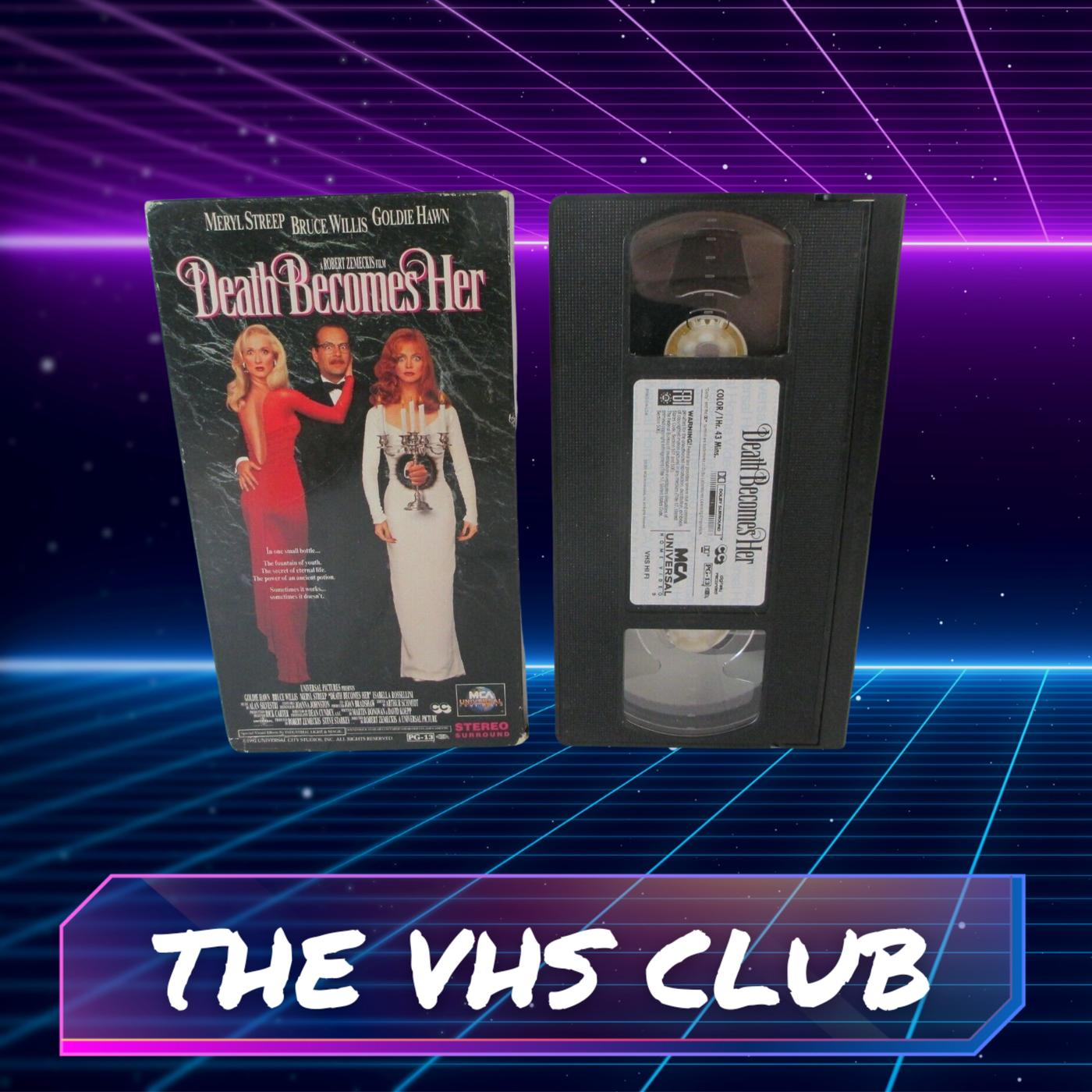 The VHS Club Reviews Death Becomes Her (1992) - The VHS Club (podcast ...