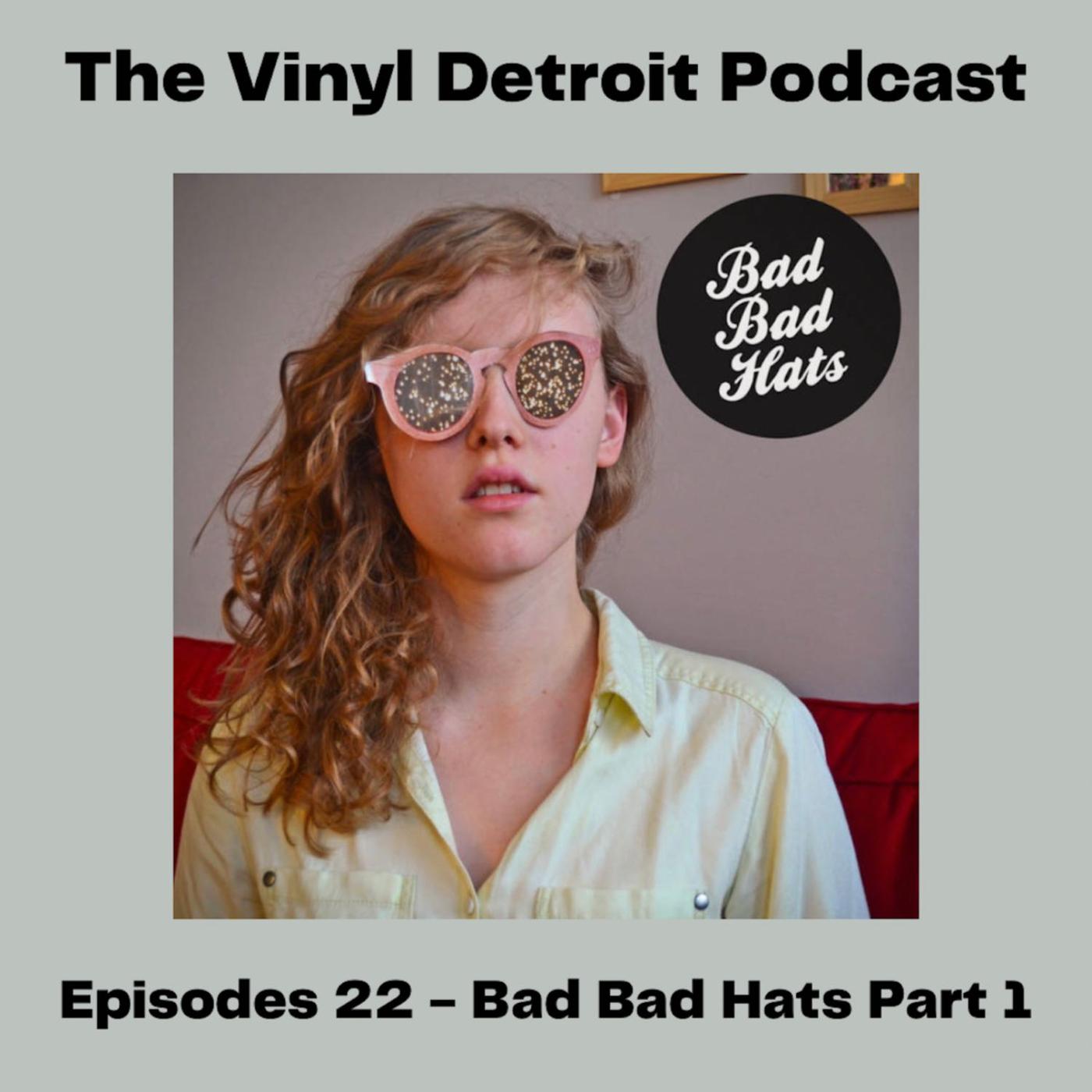 The Vinyl Detroit Podcast It Hurts (2023 Reissue) Bad Bad Hats