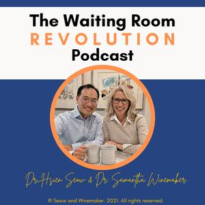 The Waiting Room Revolution