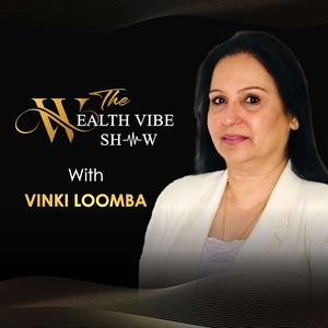 The Wealth Vibe Show!