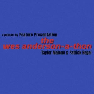 The Wes Anderson-a-thon