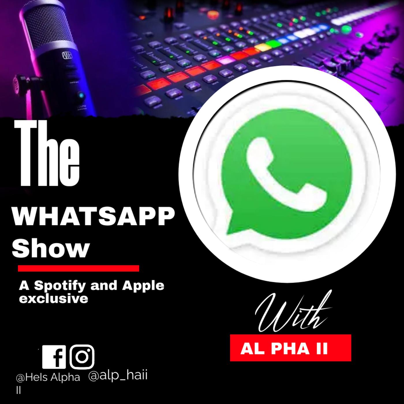 The WHATSAPP Show 