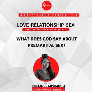 WHAT DOES GOD SAY ABOUT PREMARITAL SEX - The YouTeen Podcast | Listen Notes