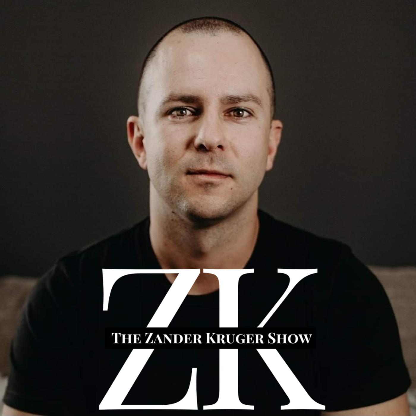 The Zander Kruger Show (pódcast) - Zander | Listen Notes