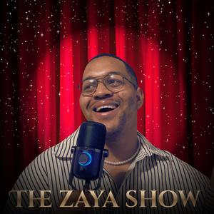 The Zaya Show