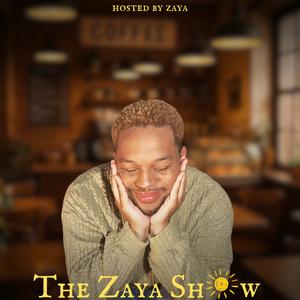 The Zaya Show