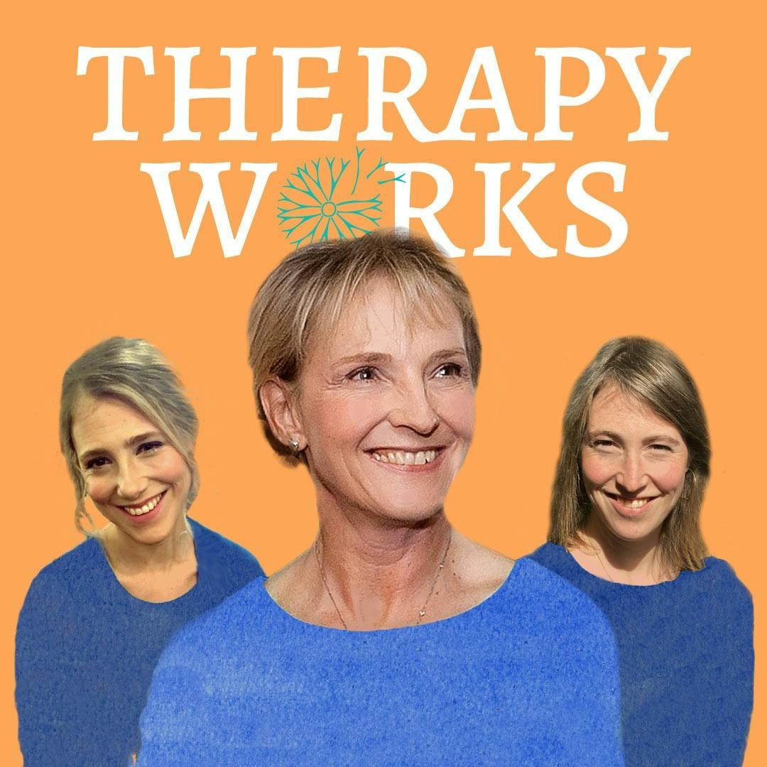 Therapy Works (podcast) - Julia Samuel | Listen Notes