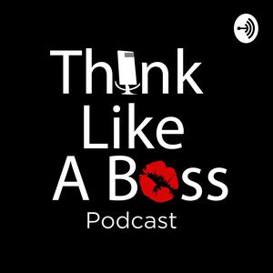 Think Like a Boss 