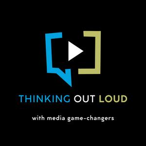 Thinking Out Loud
