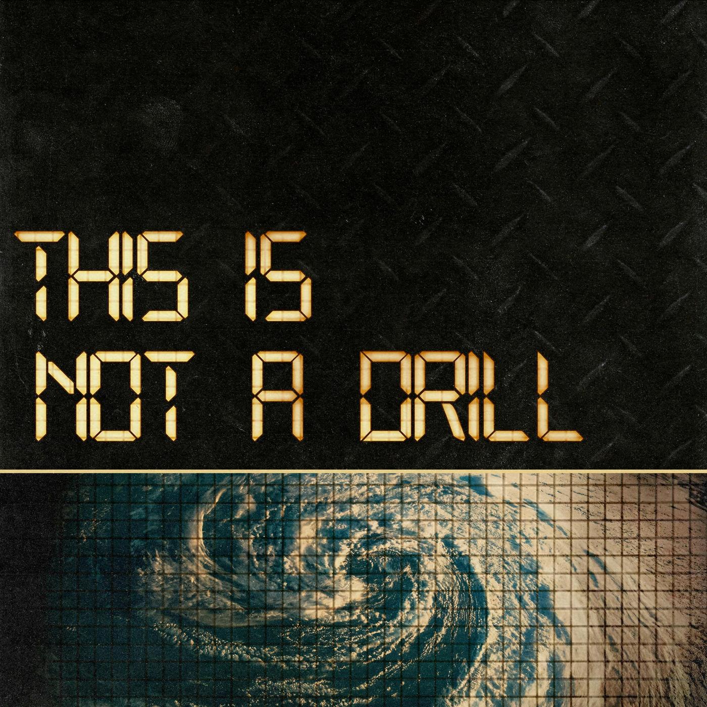 This Is Not A Drill with Gavin Esler