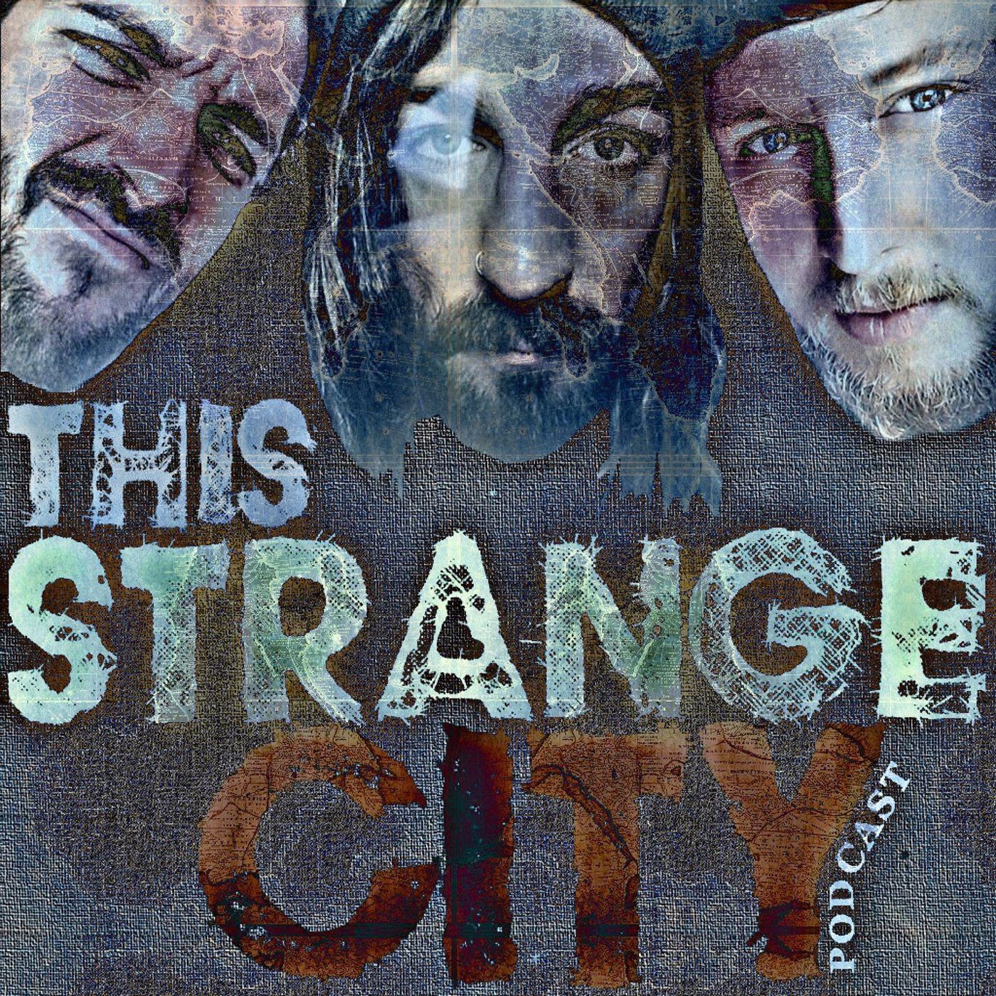 This Strange City Podcast - This Strange City Podcast | Listen Notes