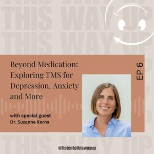 Beyond Medication: Exploring TMS for Depression, Anxiety and More