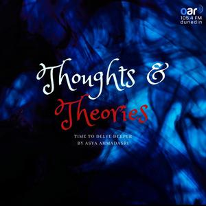 Thoughts and Theories