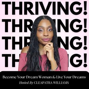 THRIVING!