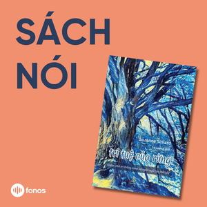 Trí Tuệ Của Rừng [Sách Nói]