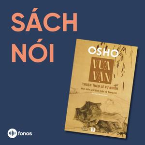 Vừa Vặn: Thuận Theo Lẽ Tự Nhiên - Một Diễn Giải Tinh Thần Về Trang Tử [Sách Nói]