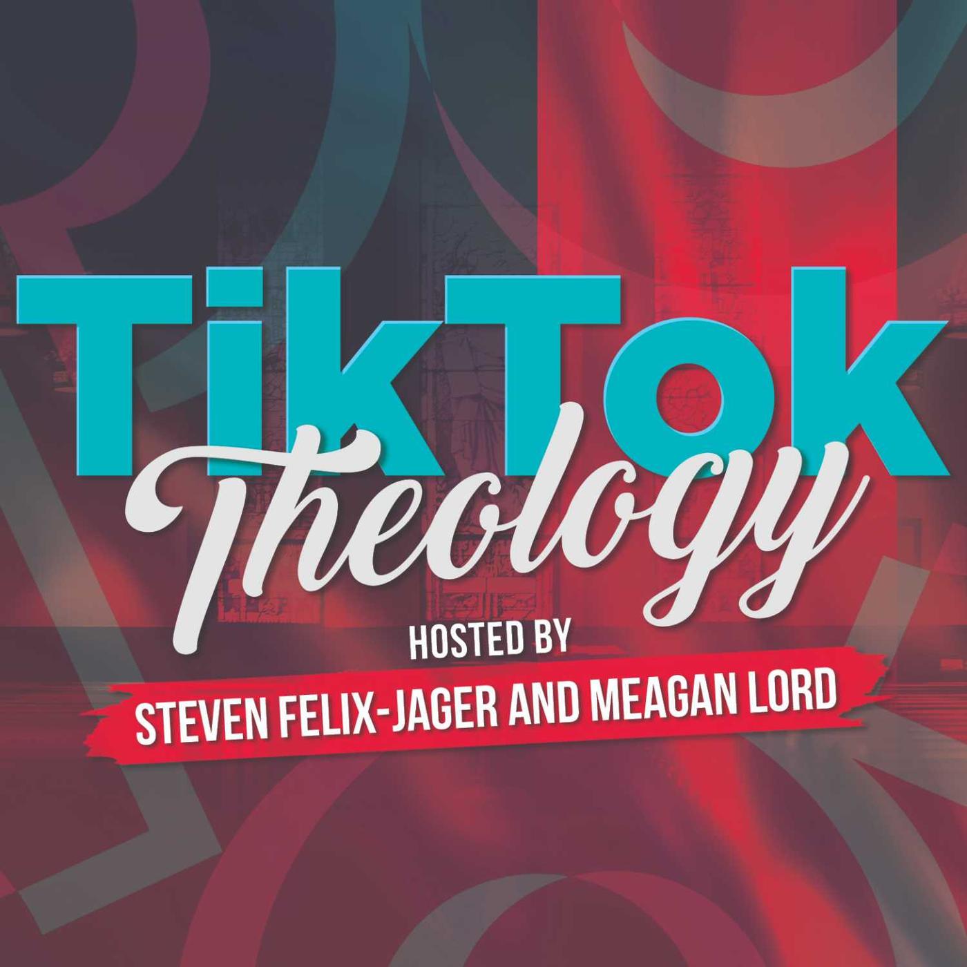 TikTok Theology