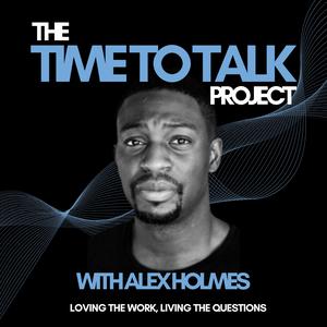Time To Talk with Alex Holmes
