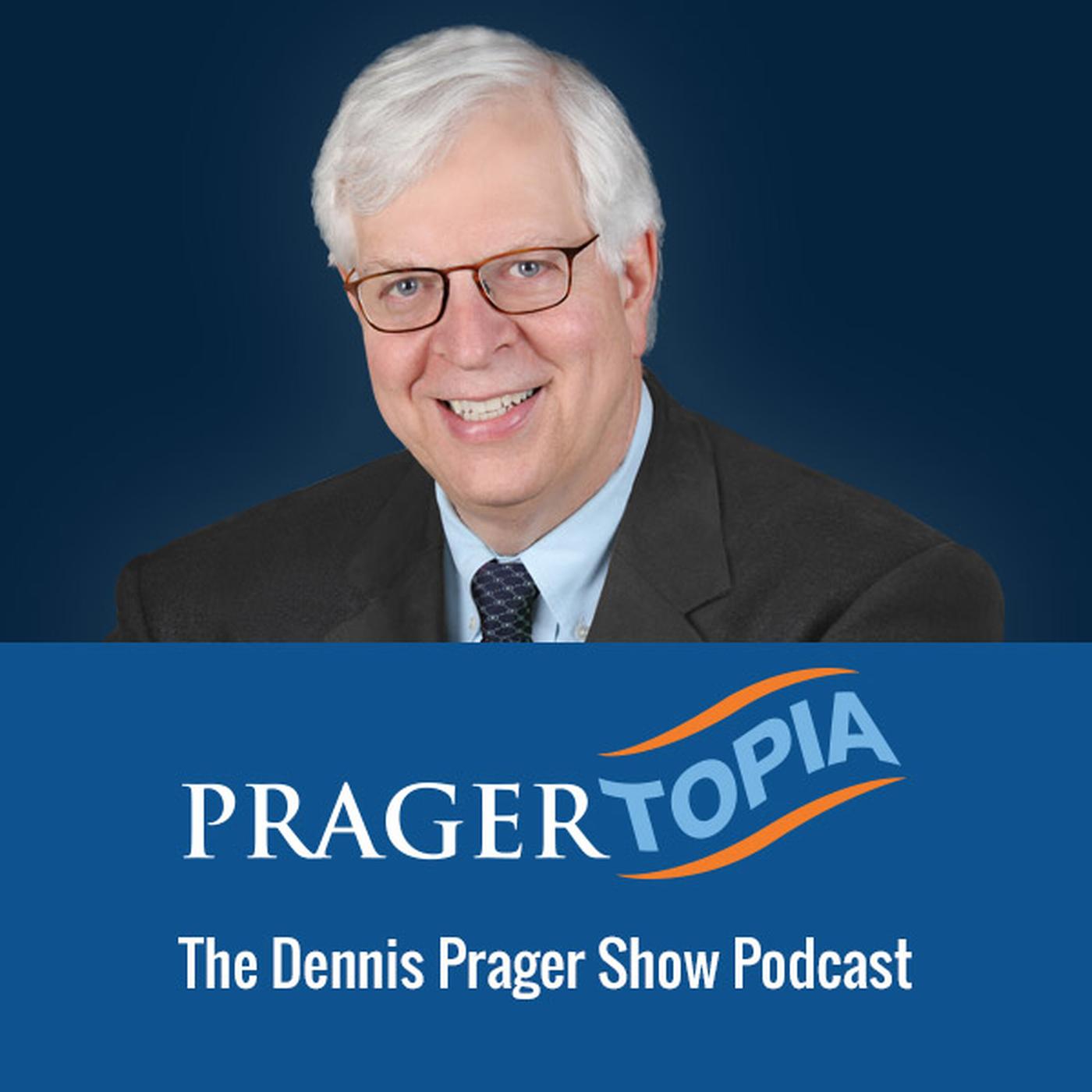Timeless Wisdom with Dennis Prager