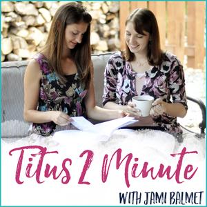 TTM #72: Enjoying God’s Good Gifts